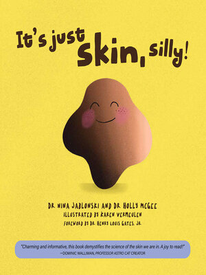 cover image of It's Just Skin, Silly!